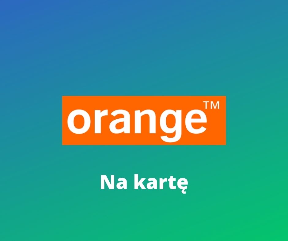 Orange na kartę