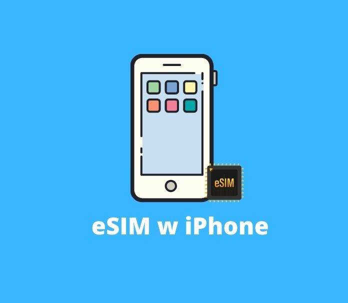 eSIM w telefonach Apple - iPhone, iPod. Dual SIM