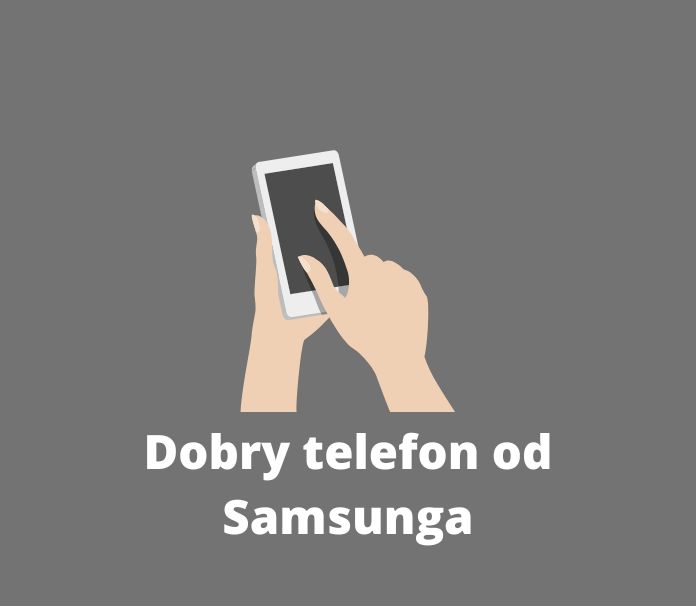 Galaxy s21 - dobry telefon od Samsunga